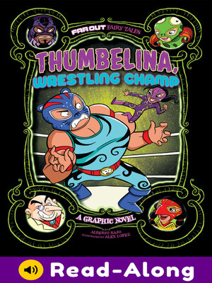 cover image of Thumbelina, Wrestling Champ